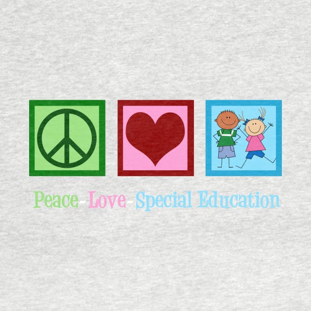 Peace Love Special Education Teacher by epiclovedesigns